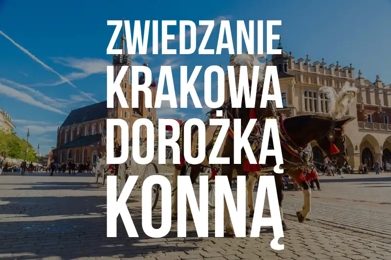 Dorożki Kraków